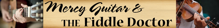 Mercy Guitar & the Fiddle Doctor